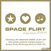 2005.12.24 - Space Flirt - Dukes - Sihlbrugg - 2005 Flyers
