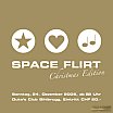 2006.12.24 - Space Flirt Christmas - Dukes - Sihlbrugg ZH (Front) - 2006 Flyers