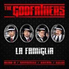 The Godfathers - La Famiglia (DJ Noise Rmx)