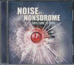 Noise vs Nonsdrome - This Time Is Ours