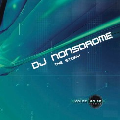 DJ Nonsdrome - The Story